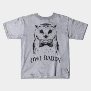 Owl Daddy Kids T-Shirt